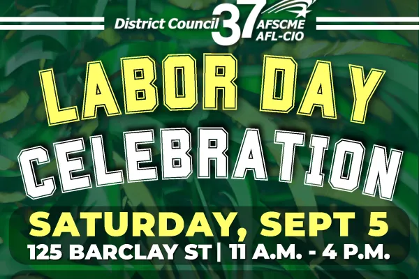 DC 37 LABOR DAY 2026