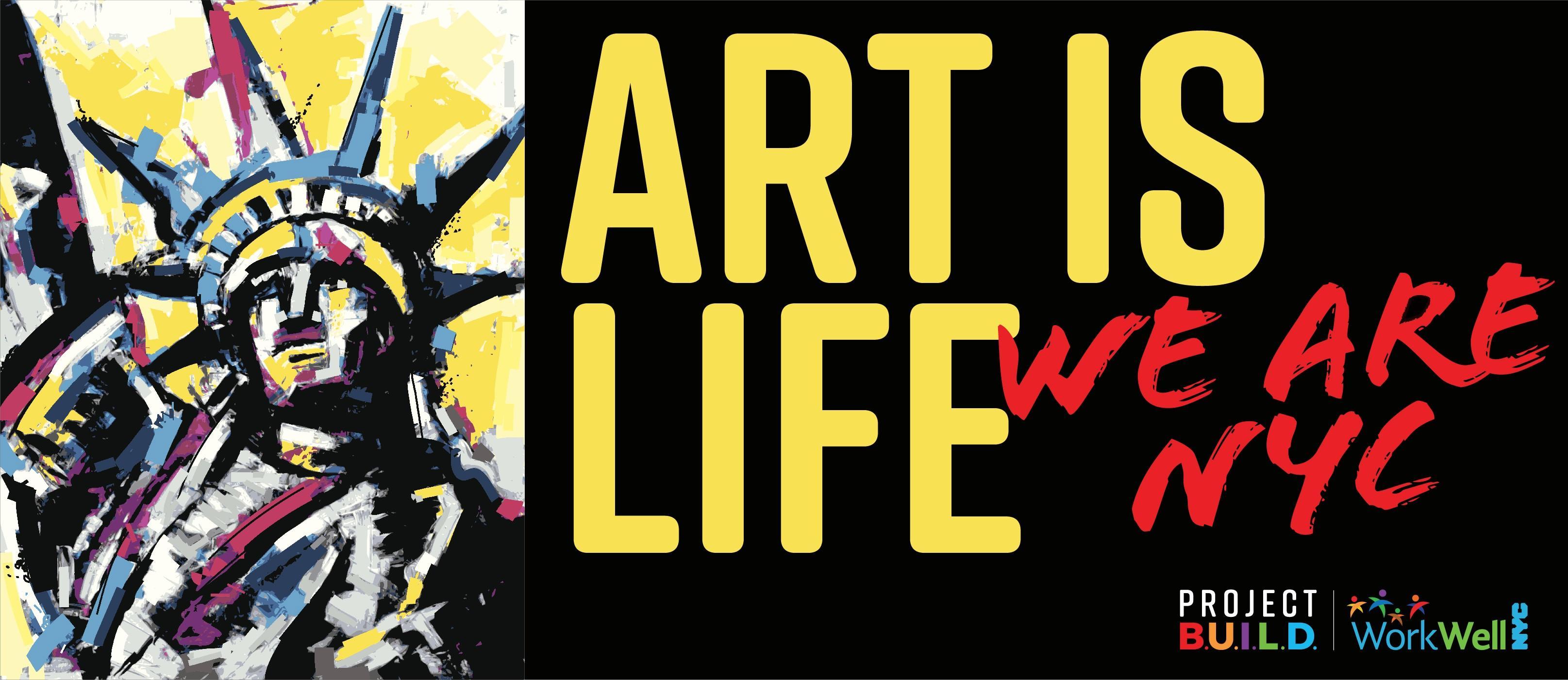 Art is Life We are NYC Banner